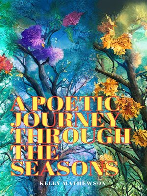cover image of A Poetic Journey Through the Seasons
